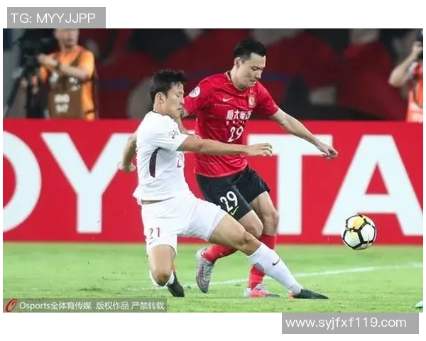 2018年恒大与天津的激烈对决回顾与精彩瞬间分析 2018年恒大与天津的激烈对决回顾与精彩瞬间分析