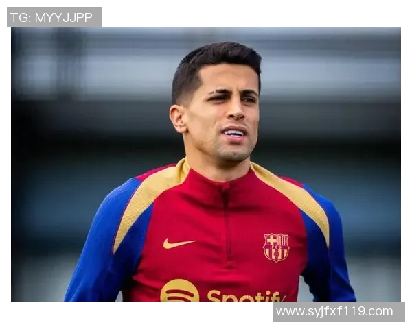 坎塞洛的足球之路：从天才少年到世界级后卫的成长历程